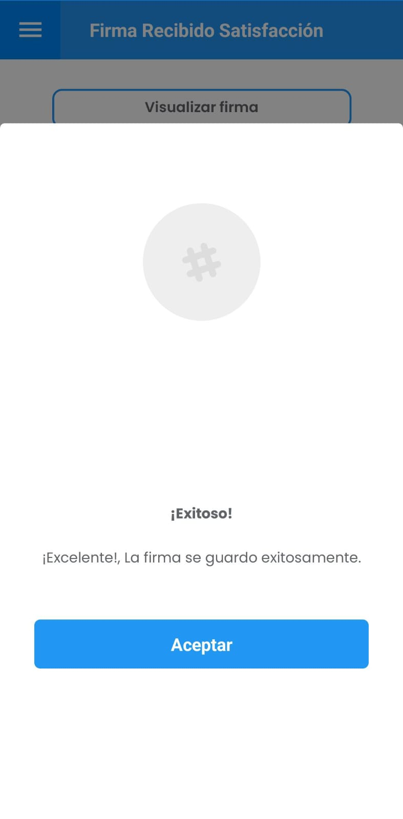 AMovil - Órdenes Mensaje Alerta Firma Recibido Satisfacción
